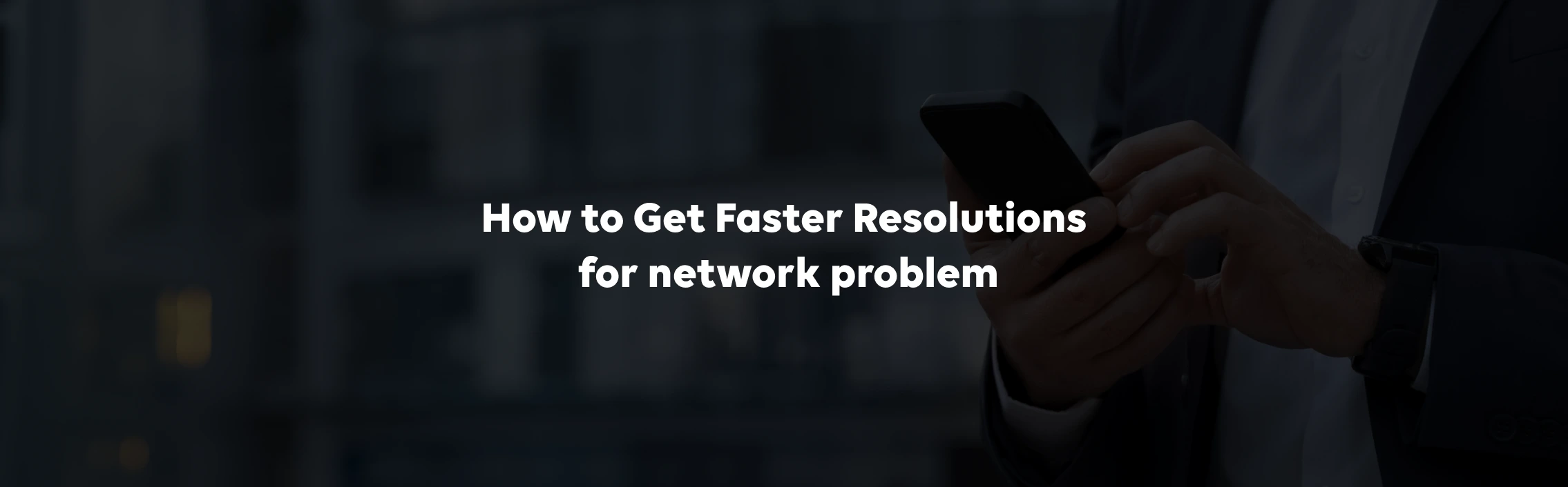 How to Solve a Network Problem at Home