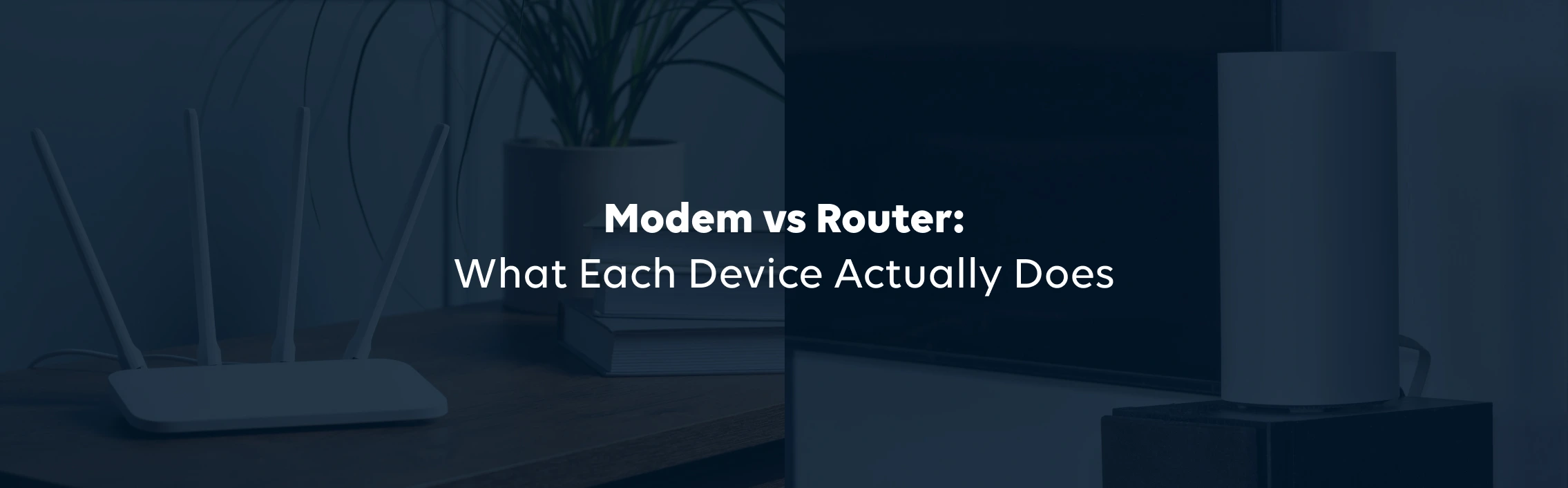 Modem vs Router: What Each Device Actually Does