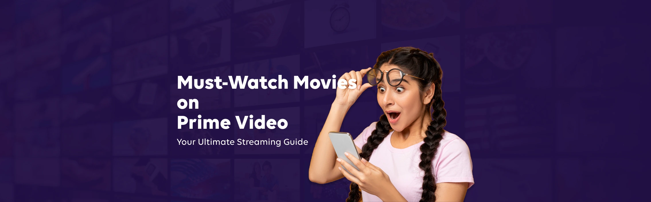 Must-Watch Movies on Amazon Prime: Your Ultimate Streaming Guide